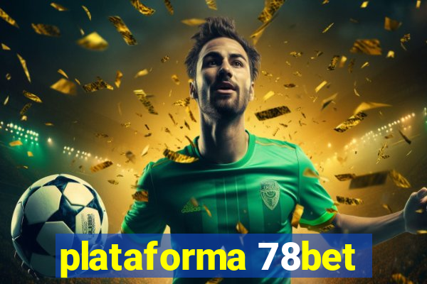 plataforma 78bet